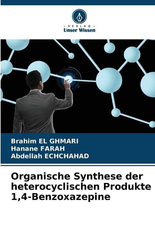 Produktbild: Organische Synthese der heterocyclischen Produkte 1,4-Benzoxazepine