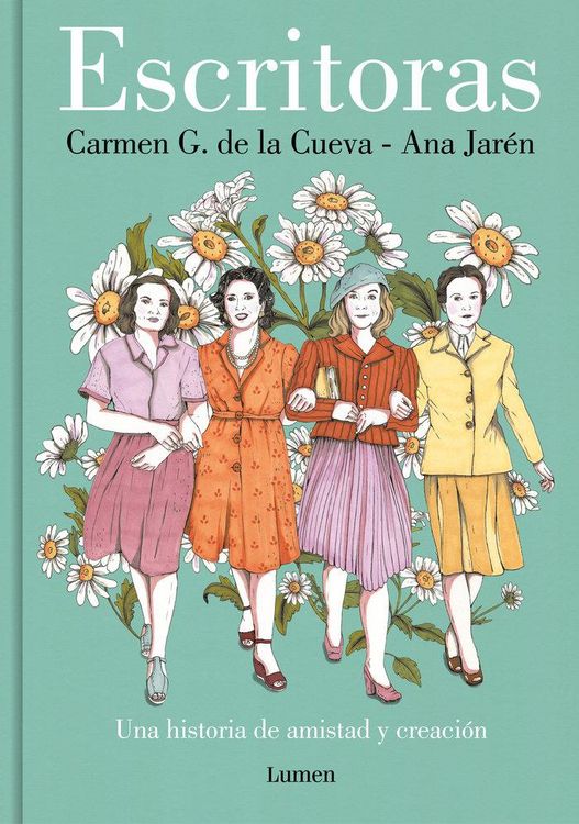 Produktbild: Escritoras: Una Historia de Amistad Y Creaci&oacute;n / Women Writers: A Story of Friendship and Creation