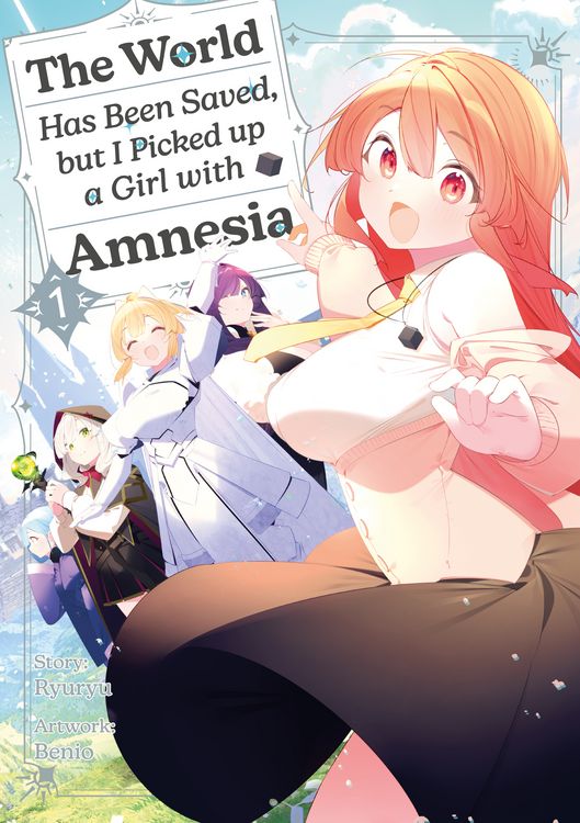 Produktbild: The World Has Been Saved, but I Picked up a Girl with Amnesia, Band 01