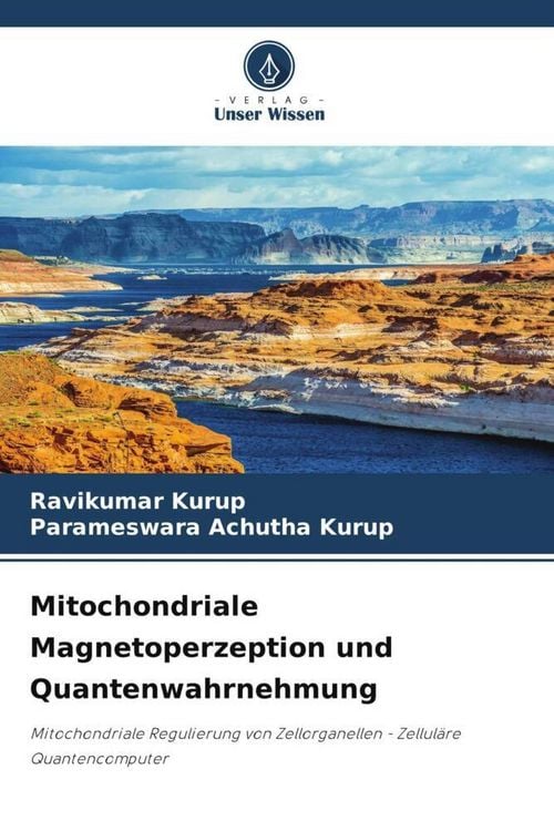 Produktbild: Mitochondriale Magnetoperzeption und Quantenwahrnehmung