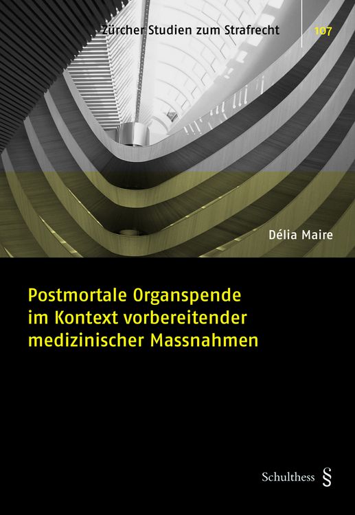 Produktbild: Postmortale Organspende im Kontext vorbereitender medizinischer Massnahmen