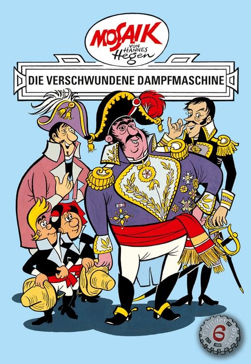 Produktbild: Mosaik. Erfinder-Serie: Die verschwundene Dampfmaschine, Bd. 6