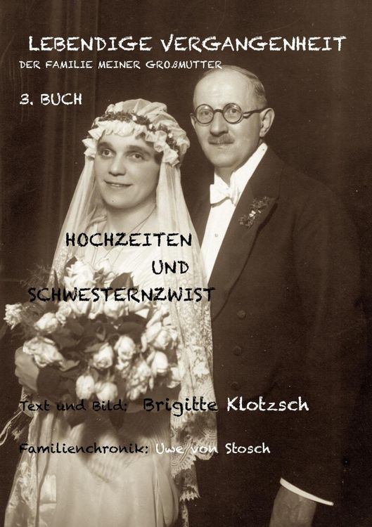 Produktbild: Lebendige Vergangenheit der Familie meiner Gro&szlig;mutter, 3. Buch