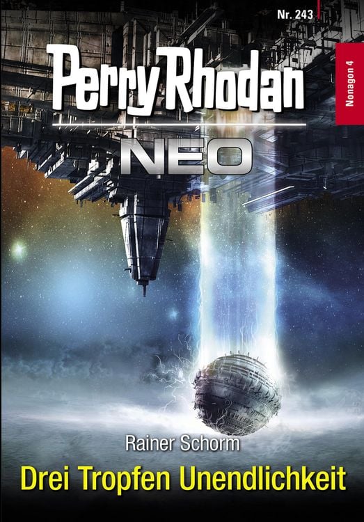 Produktbild: Perry Rhodan Neo 243: Drei Tropfen Unendlichkeit
