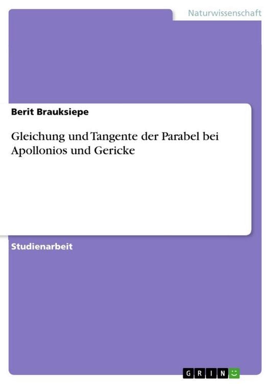 Produktbild: Gleichung und Tangente der Parabel bei Apollonios und Gericke