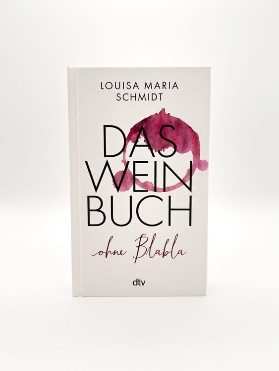 Produktbild: Das Weinbuch &ndash; ohne Blabla