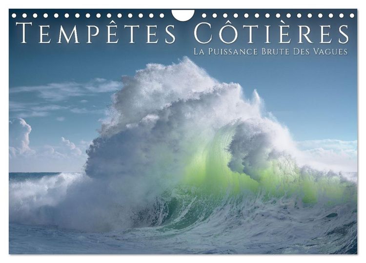 Produktbild: Temp&ecirc;tes c&ocirc;ti&egrave;res - La puissance brute des vagues (Calendrier mural 2026 DIN A4 vertical), CALVENDO calendrier mensuel