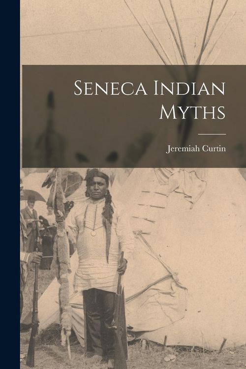 Produktbild: Seneca Indian Myths