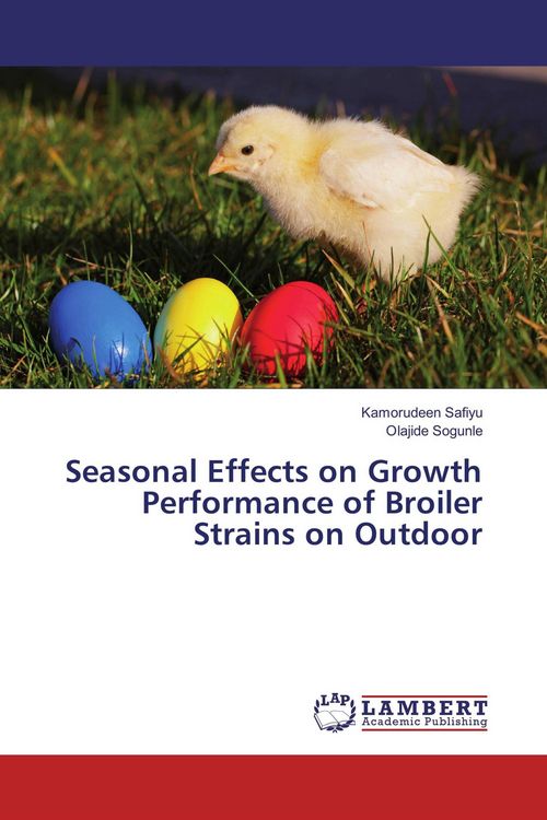 Produktbild: Seasonal Effects on Growth Performance of Broiler Strains on Outdoor
