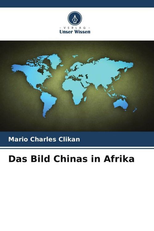 Produktbild: Das Bild Chinas in Afrika