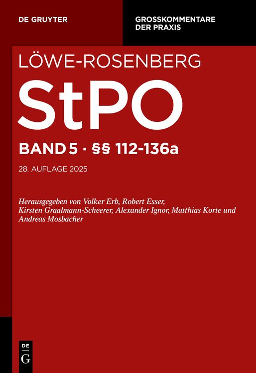 Produktbild: L&ouml;we-Rosenberg. Die Strafproze&szlig;ordnung und das Gerichtsverfassungsgesetz / &sect;&sect; 112-136a