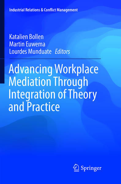 Produktbild: Advancing Workplace Mediation Through Integration of Theory and Practice
