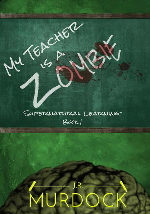 Produktbild: My Teacher is a Zombie: Supernatural Learning Book 1