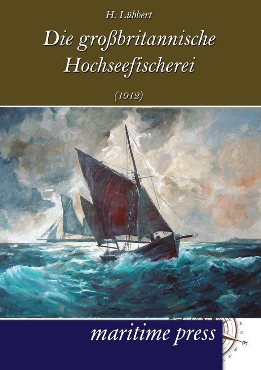 Produktbild: Die gro&szlig;britannische Hochseefischerei (1912)