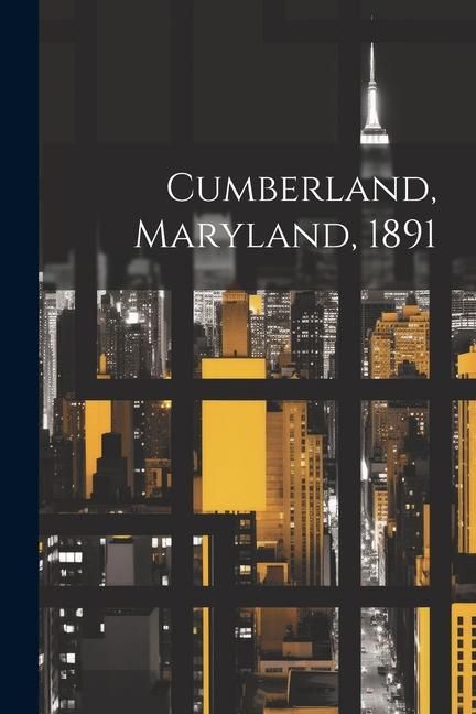 Produktbild: Cumberland, Maryland, 1891