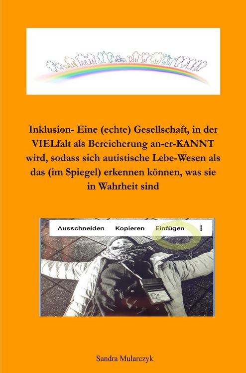 Produktbild: Inklusion -Eine (echte) Gesellschaft, in der VIELfalt als Bereicherung an-er-KANNT wird,