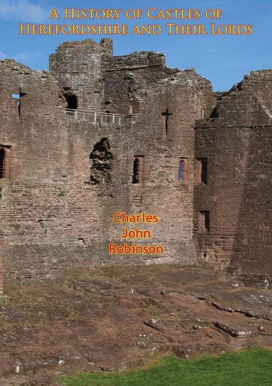 Produktbild: History of Castles of Herefordshire and Their Lords