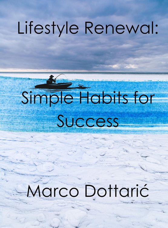 Produktbild: Lifestyle Renewal: Simple Habits for Success (Psychology)
