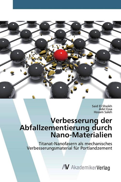 Produktbild: Verbesserung der Abfallzementierung durch Nano-Materialien