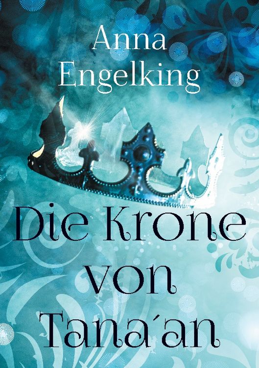 Produktbild: Die Krone von Tana&acute;an