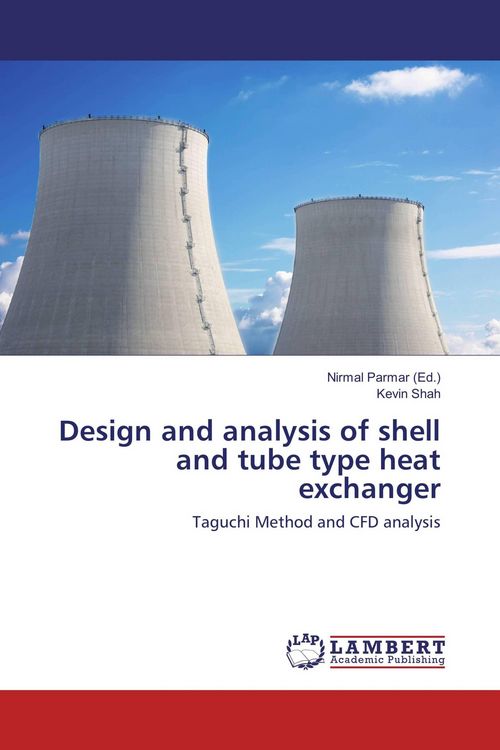 Produktbild: Design and analysis of shell and tube type heat exchanger