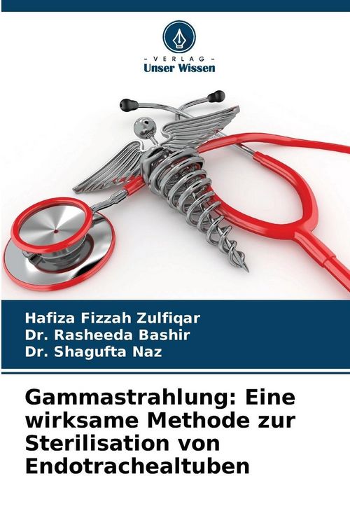 Produktbild: Gammastrahlung: Eine wirksame Methode zur Sterilisation von Endotrachealtuben