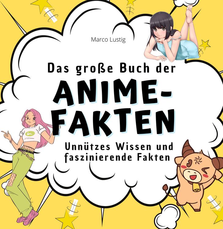Produktbild: Das gro&szlig;e Buch der Anime-Fakten