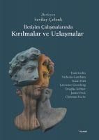 Produktbild: Iletisim Calismalarinda Kirilmalar ve Uzlasmalar