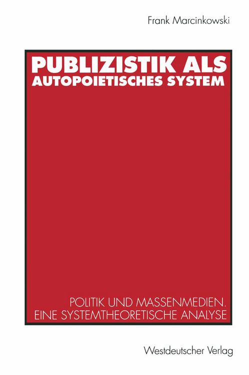 Produktbild: Publizistik als autopoietisches System