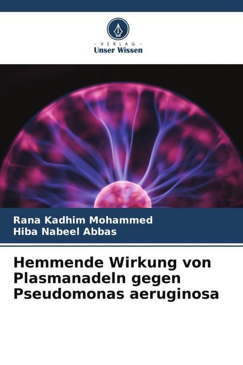 Produktbild: Hemmende Wirkung von Plasmanadeln gegen Pseudomonas aeruginosa