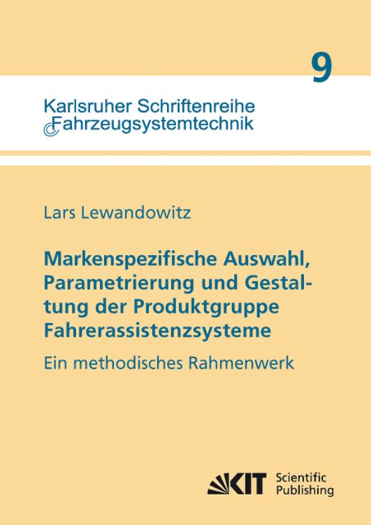 Produktbild: Markenspezifische Auswahl, Parametrierung und Gestaltung der Produktgruppe Fahrerassistenzsysteme