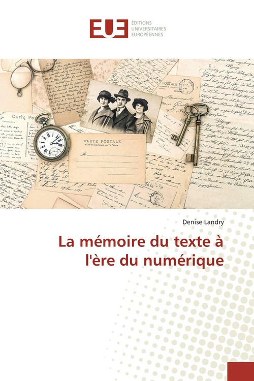 Produktbild: La m&eacute;moire du texte &agrave; l'&egrave;re du num&eacute;rique