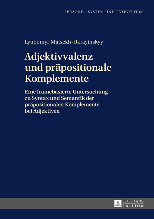 Produktbild: Adjektivvalenz und praepositionale Komplemente