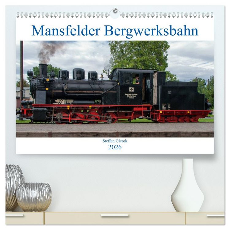 Produktbild: Mansfelder Bergwerksbahn (hochwertiger Premium Wandkalender 2026 DIN A2 quer), Kunstdruck in Hochglanz