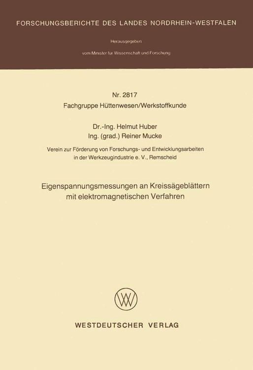 Produktbild: Eigenspannungsmessungen an Kreissägeblättern mit elektromagnetischen Verfahren