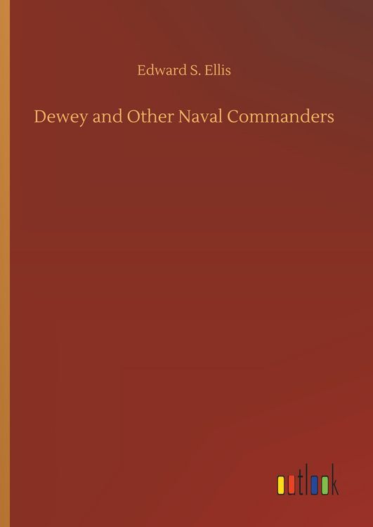 Produktbild: Dewey and Other Naval Commanders