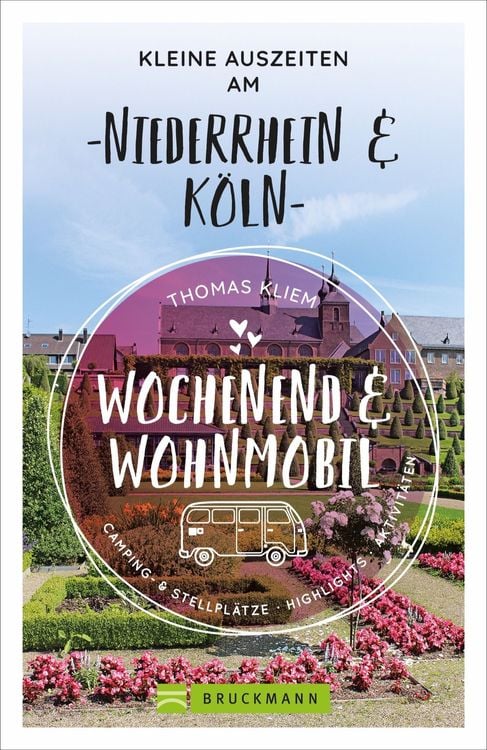 Produktbild: Wochenend u. Wohnmobil - Auszeiten a. Niederrhein & Köln