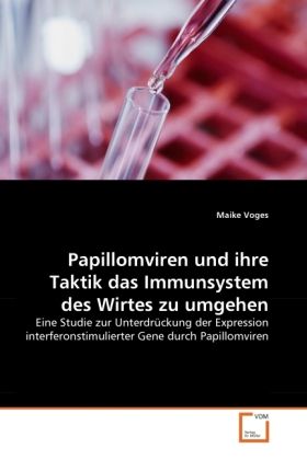 Produktbild: Voges, M: Papillomviren und ihre Taktik das Immunsystem des
