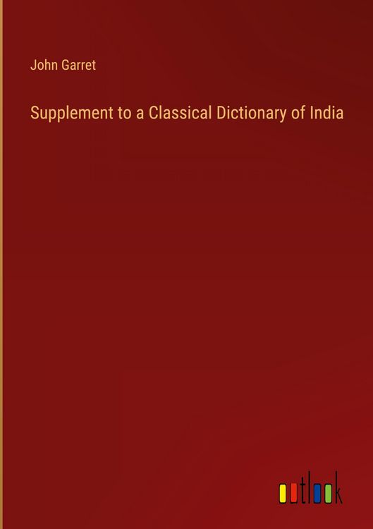 Produktbild: Supplement to a Classical Dictionary of India