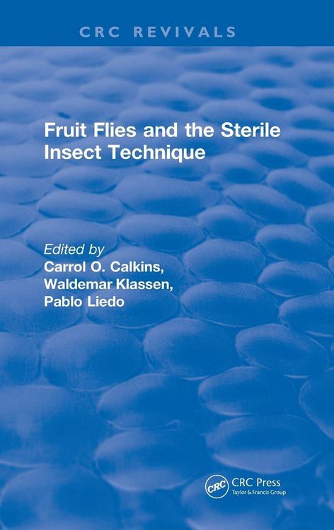 Produktbild: Fruit Flies and the Sterile Insect Technique