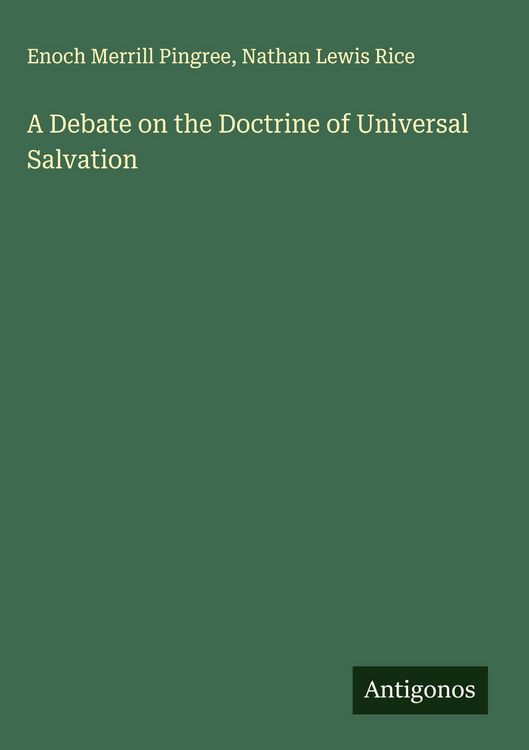 Produktbild: A Debate on the Doctrine of Universal Salvation