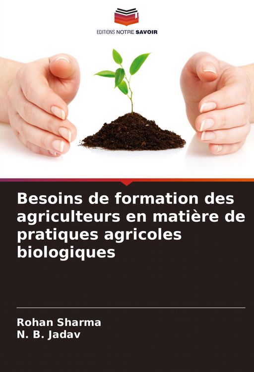 Produktbild: Besoins de formation des agriculteurs en mati&egrave;re de pratiques agricoles biologiques