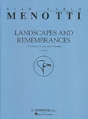 Produktbild: Landscapes and Remembrances: For Soloists, Chorus, and Orchestra