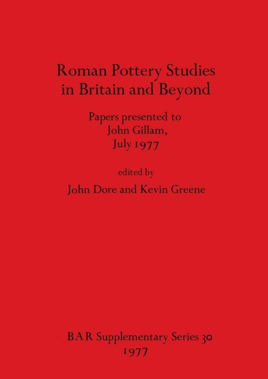 Produktbild: Roman Pottery Studies in Britain and Beyond
