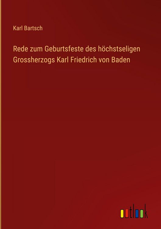 Produktbild: Rede zum Geburtsfeste des h&ouml;chstseligen Grossherzogs Karl Friedrich von Baden