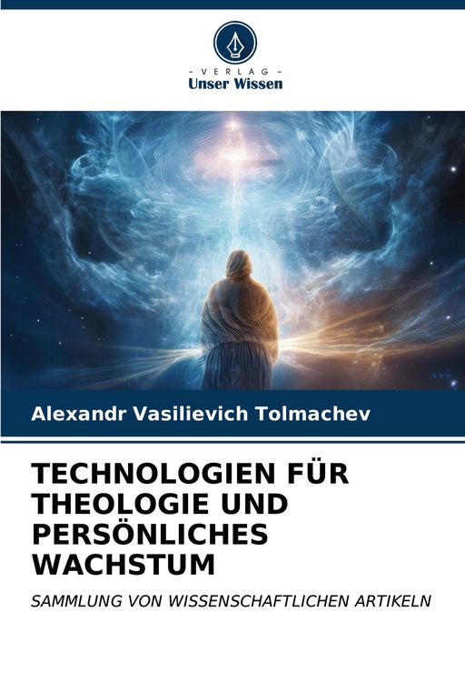 Produktbild: Technologien f&uuml;r Theologie und Pers&ouml;nliches Wachstum