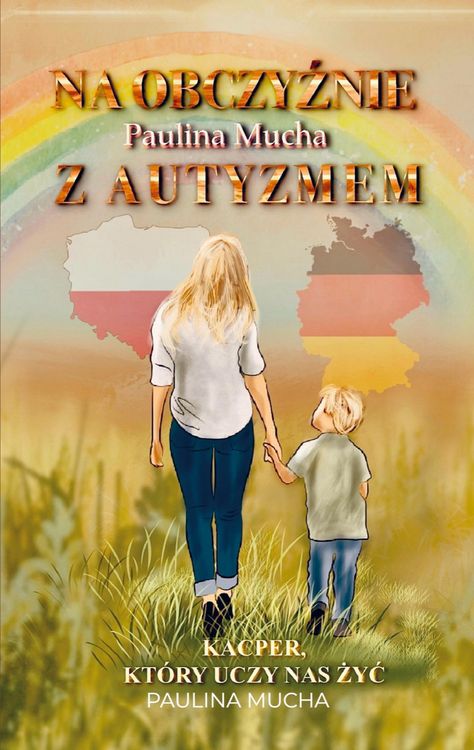 Produktbild: Na obczy&iquest;nie z autyzmem Kacper, kt&oacute;ry uczy nas &iquest;y&iquest;