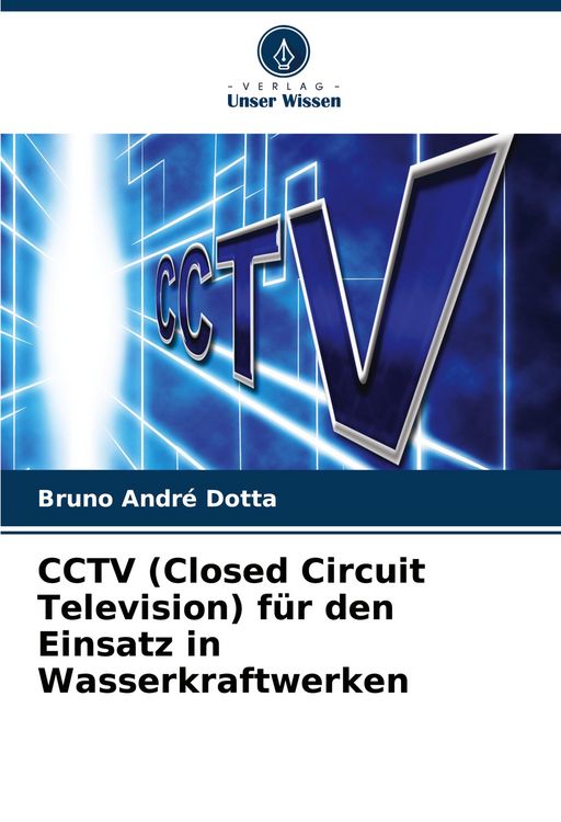 Produktbild: CCTV (Closed Circuit Television) f&uuml;r den Einsatz in Wasserkraftwerken