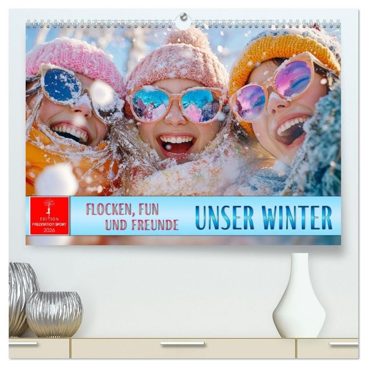 Produktbild: Unser Winter - Flocken, Fun und Freunde (hochwertiger Premium Wandkalender 2026 DIN A2 quer), Kunstdruck in Hochglanz