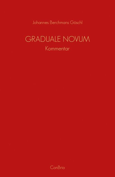 Produktbild: Graduale Novum &ndash; Editio magis critica iuxta SC 117